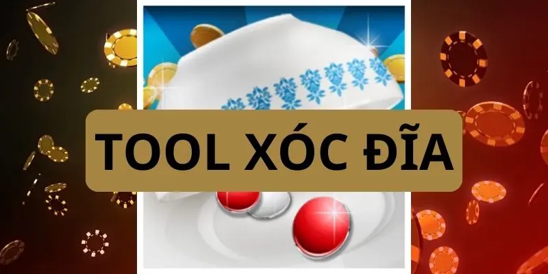 Toàn cảnh về Tool hack xóc đĩa trên thị trường hiện nay