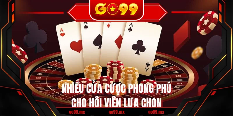 Nhiều cửa cược phong phú cho hội viên lựa chọn Nhiều cửa cược phong phú cho hội viên lựa chọn